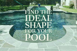 Finding the Right Pool Shape for Your Baton Rouge Backyard.jpg